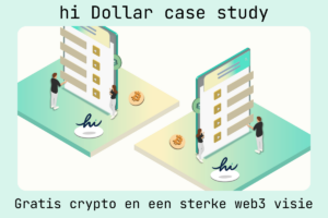 hi Dollar - gratis crypto en een belangrijke web3 visie