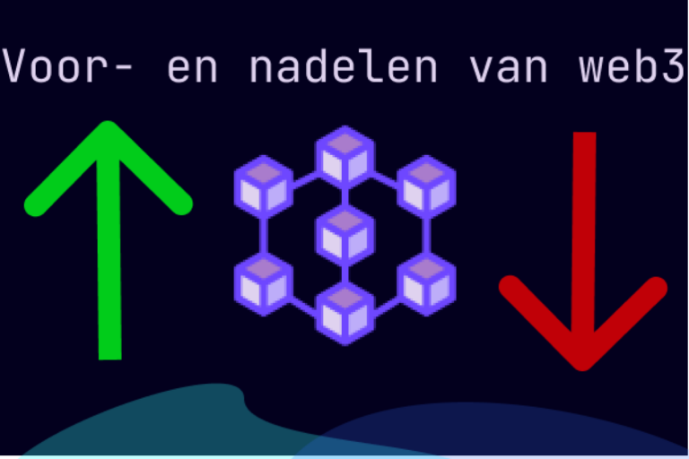 voor- en nadelen van web3 uitgelegd